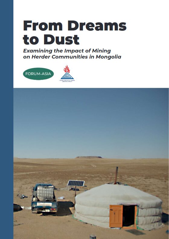 Forum-ASIA « From Dreams to Dust: Examining the Impact of Mining on Herder Communities in Mongolia »